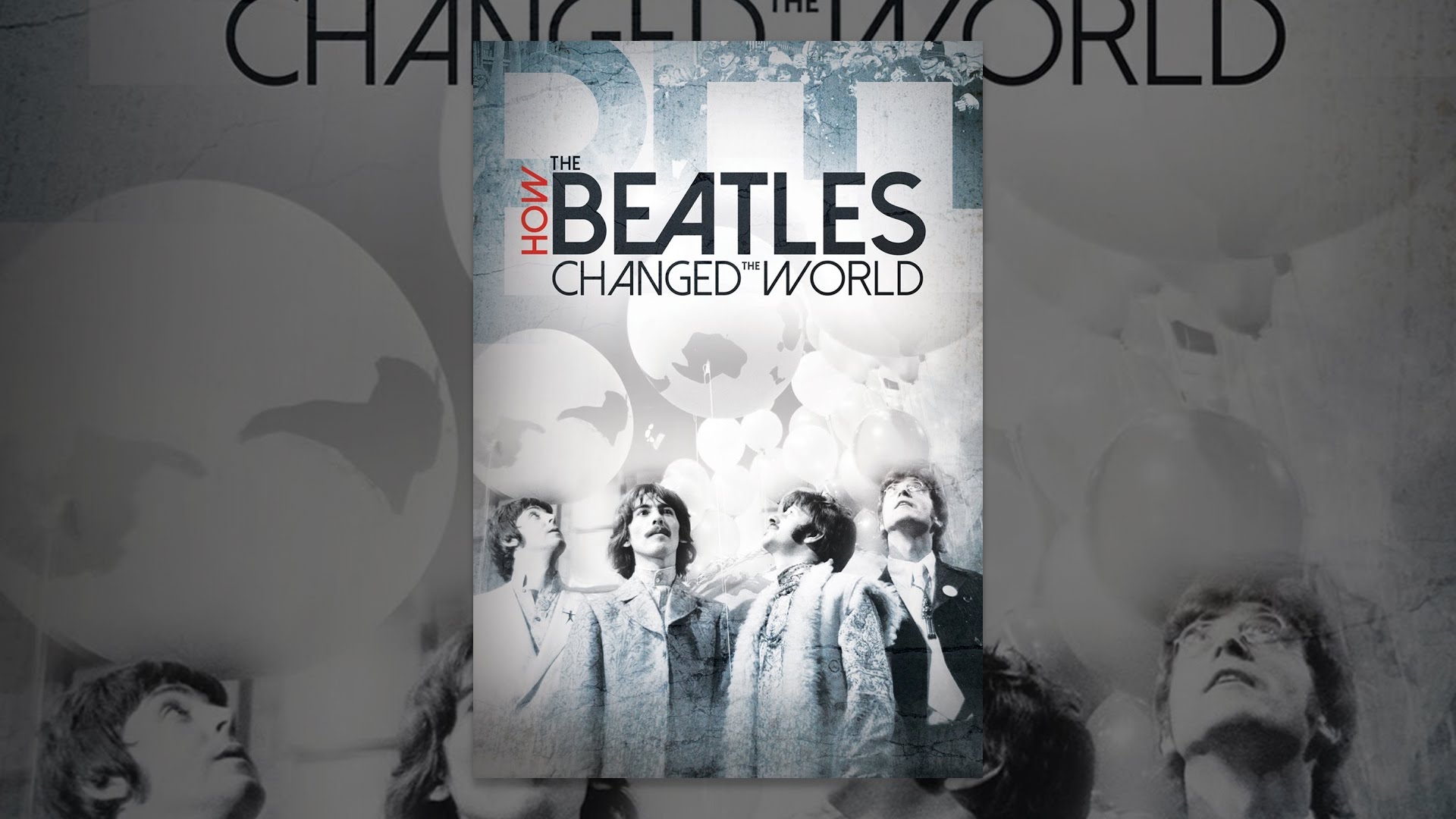 How the Beatles Changed the World Trailer