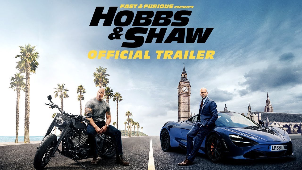 Fast & Furious Presents: Hobbs & Shaw Trailer