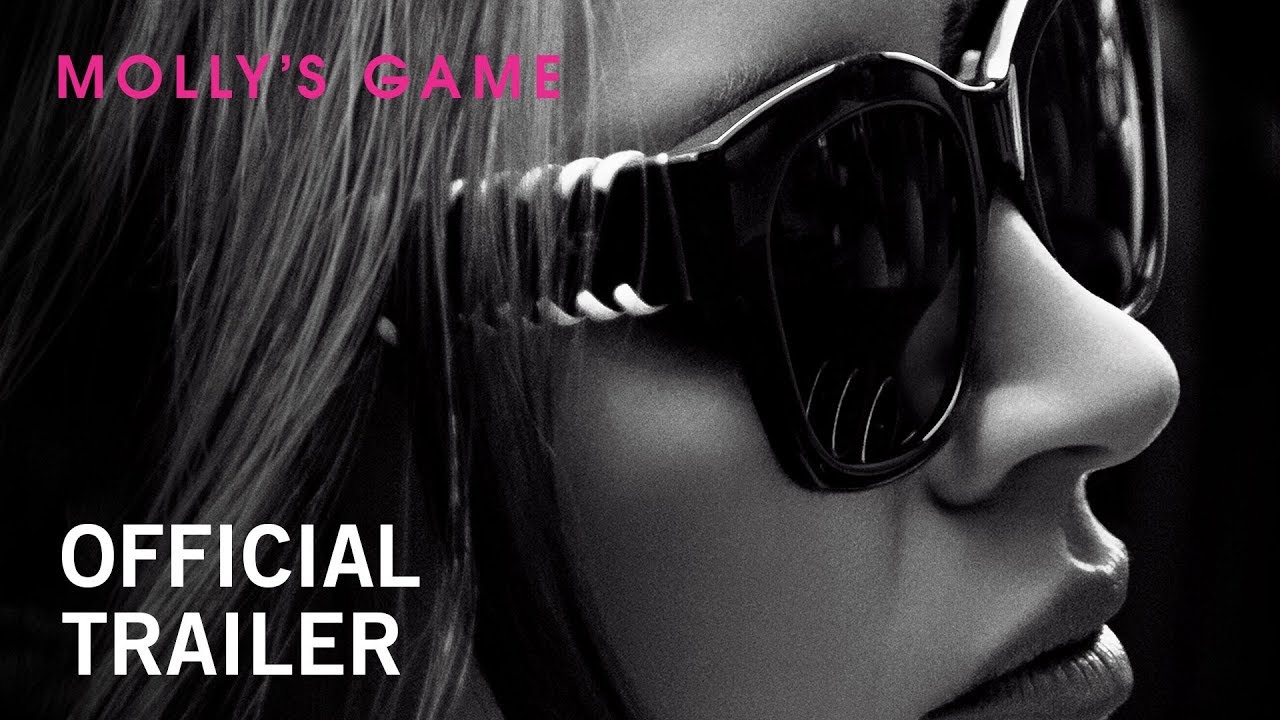 Molly's Game Trailer