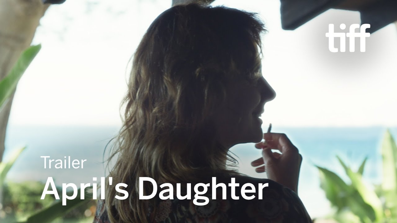 April's Daughters Trailer