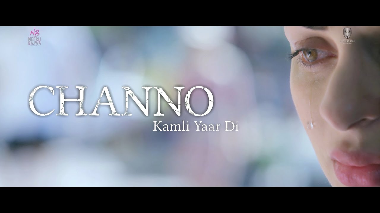 Channo Kamli Yaar Di Trailer