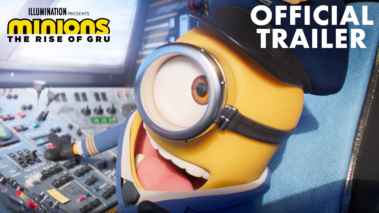 Minions: The Rise of Gru Trailer