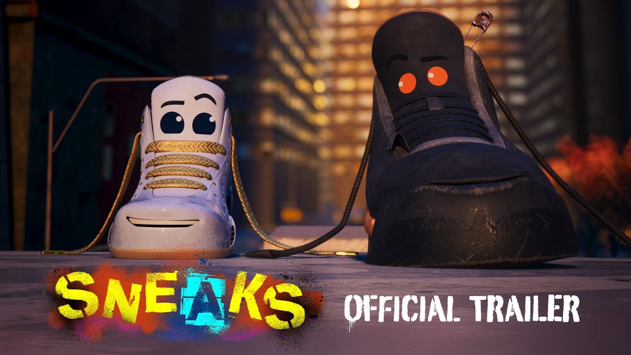 Sneaks Trailer