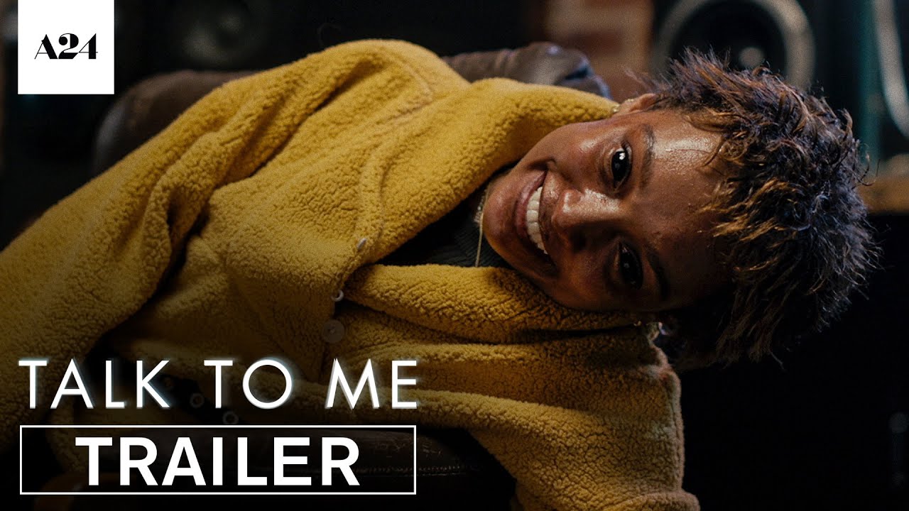 Talk to Me Trailer