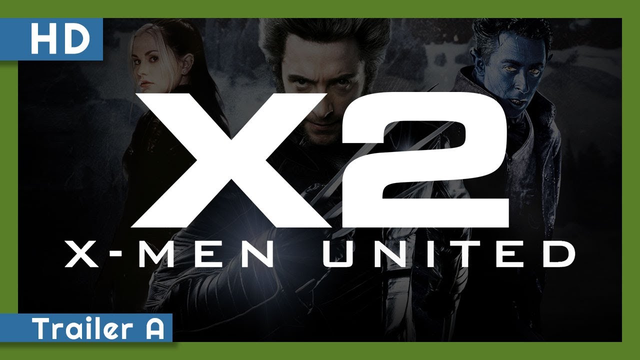 X2 Trailer