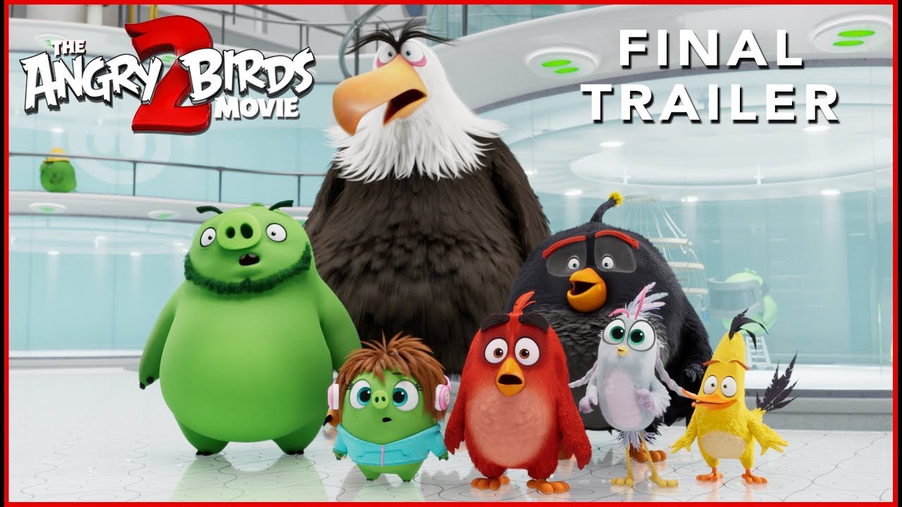The Angry Birds Movie 2 Trailer