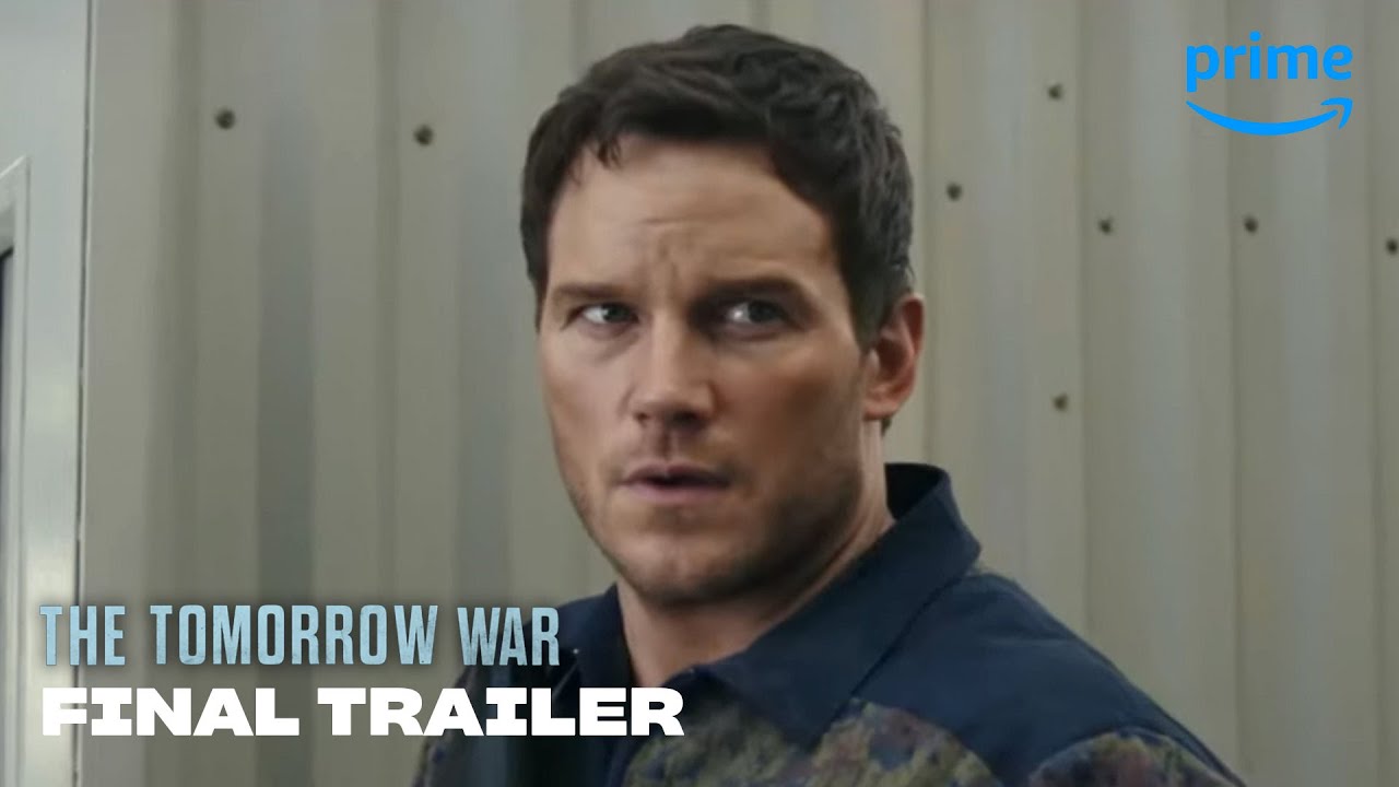 The Tomorrow War Trailer