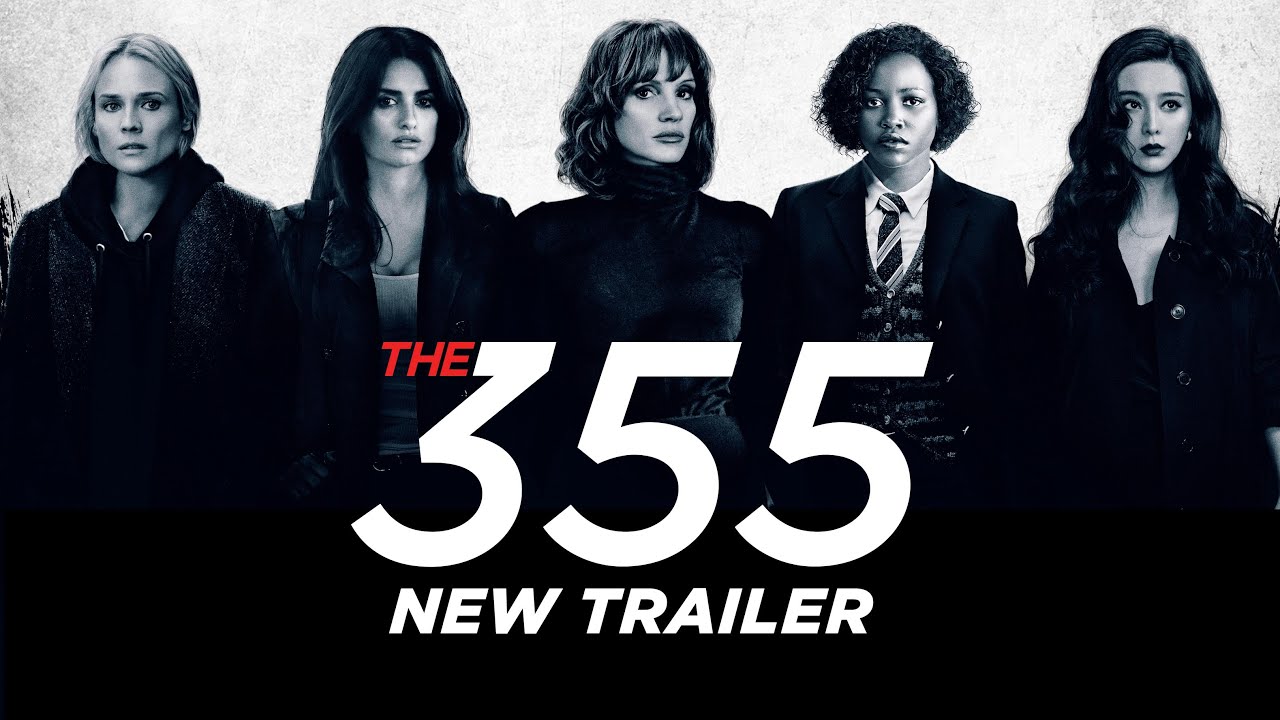 The 355 Trailer