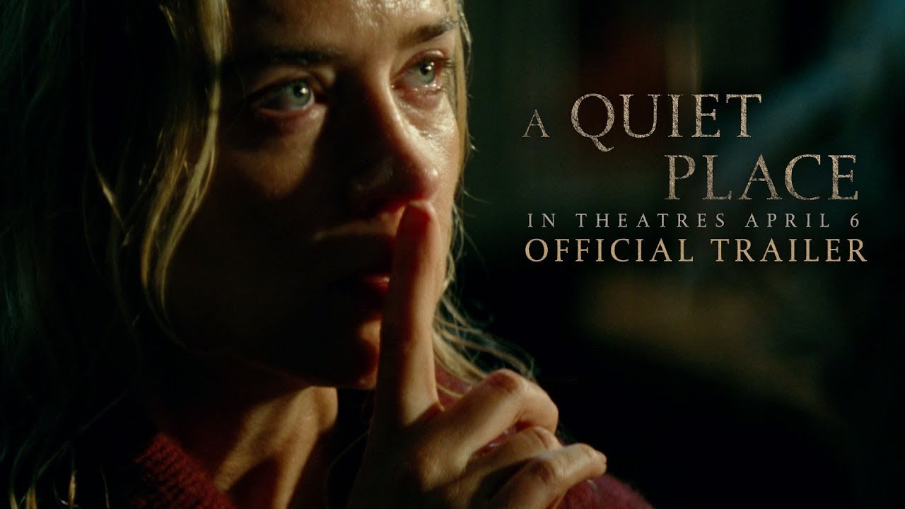 A Quiet Place Trailer