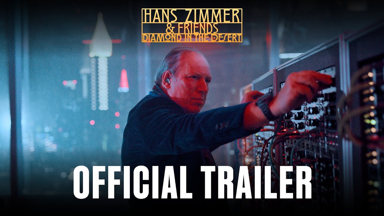 Hans Zimmer & Friends: Diamond in the Desert Trailer