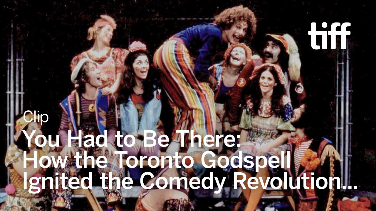 You Had to Be There: How the Toronto Godspell Ignited the Comedy Revolution... Trailer
