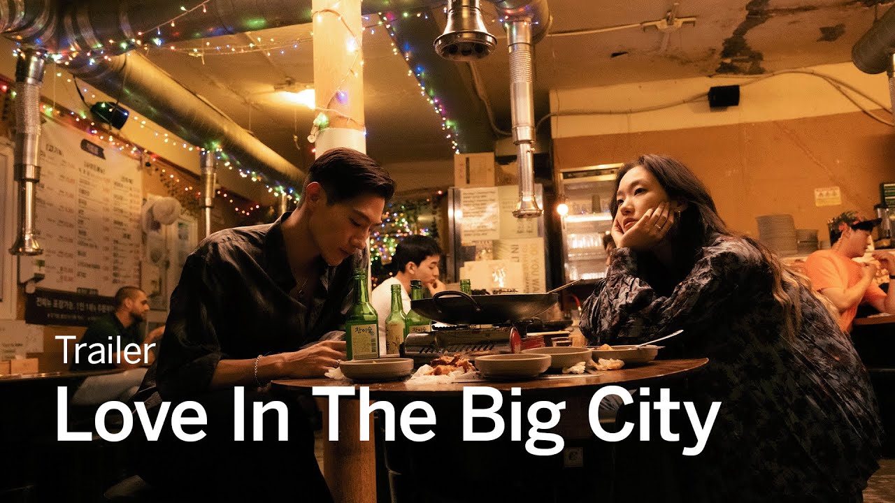 Love in the Big City Trailer