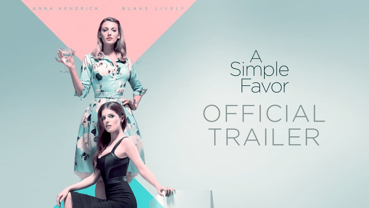 A Simple Favor Trailer