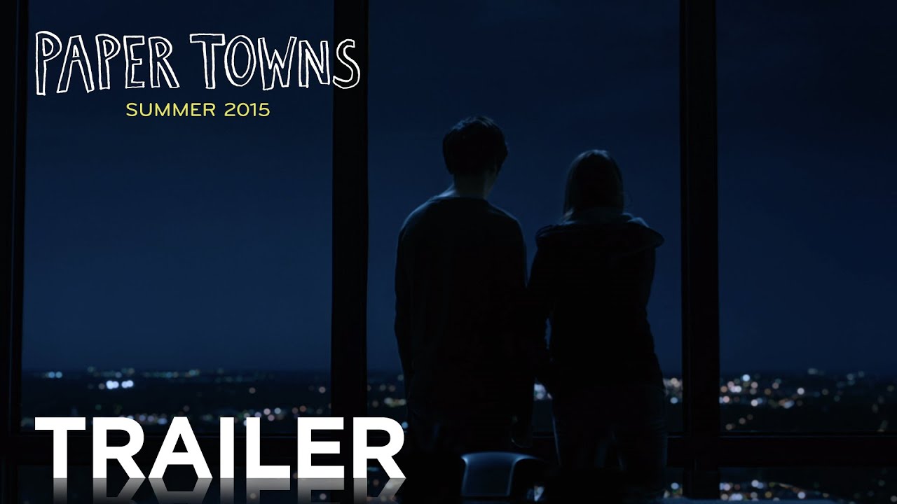 Paper Towns Trailer