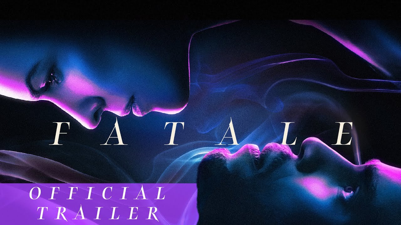 Fatale Trailer