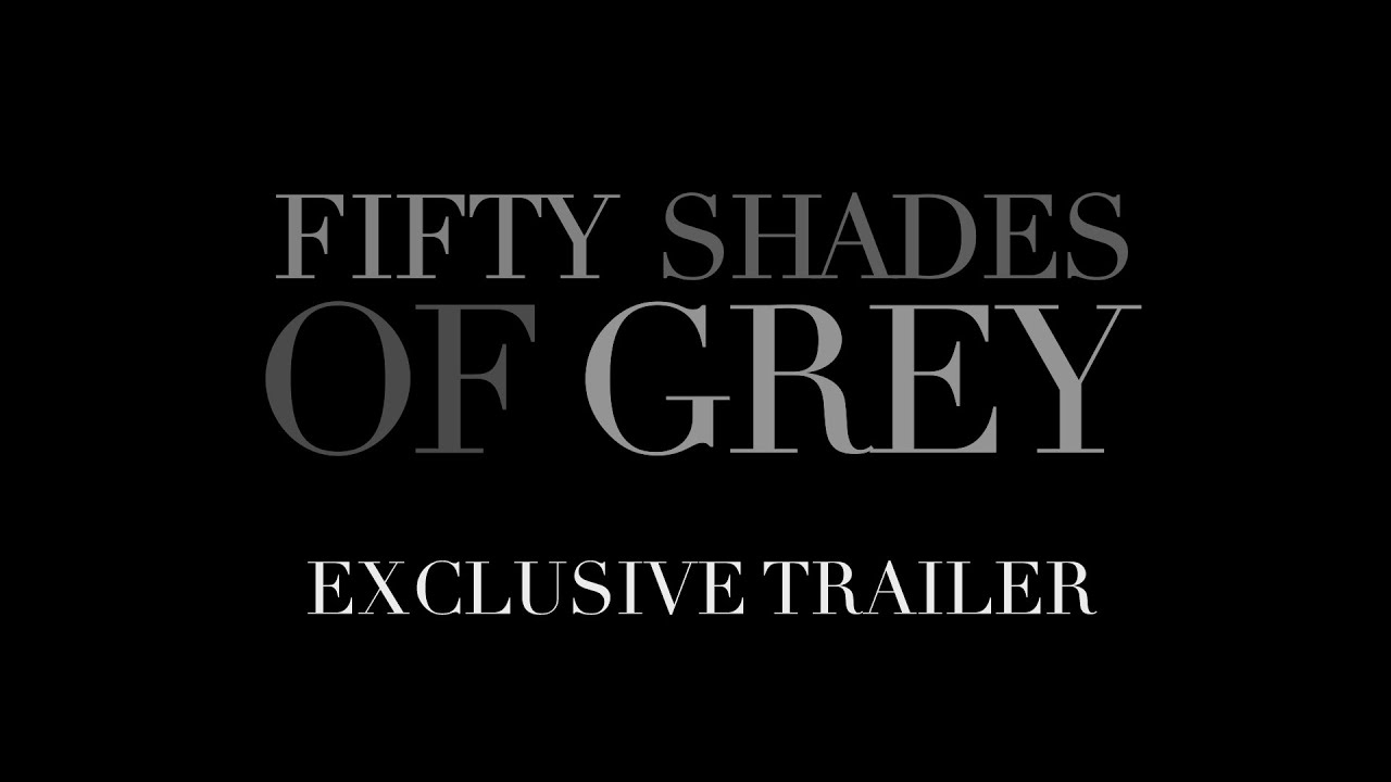 Fifty Shades of Grey Trailer